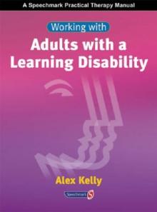 Working with Adults with a Learning Disability