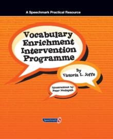 Vocabulary Enrichment Programme : Enhancing the Learning of Vocabulary in Children