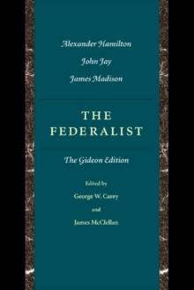 Federalist : The Gideon Edition