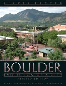 Boulder : Evolution of a City, Revised Edition