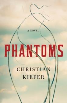 Phantoms : A Novel