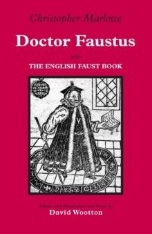 Doctor Faustus : With The English Faust Book