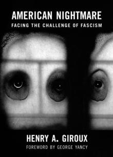 American Nightmare : Facing the Challenge of Fascism