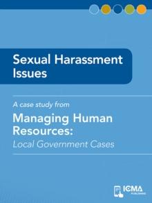 Sexual Harassment Issues : Local Government Cases