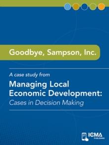 Goodbye, Sampson, Inc. : Cases in Decision Making