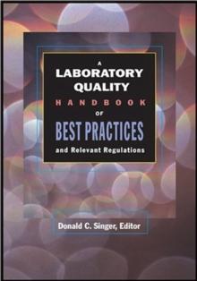 A Laboratory Quality Handbook of Best Practices