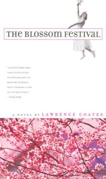 The Blossom Festival : (A Novel)