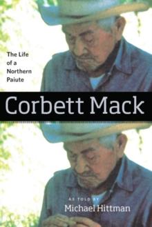 Corbett Mack : The Life of a Northern Paiute