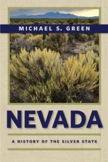 Nevada : A History of the Silver State