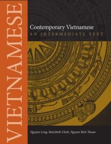 Contemporary Vietnamese : An Intermediate Text