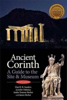 Ancient Corinth : Site Guide (7th ed.)