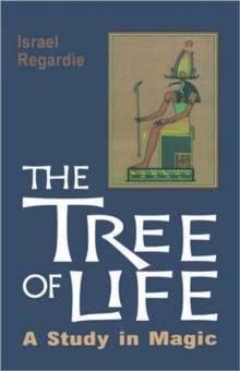 Tree of Life : A Study in Magic