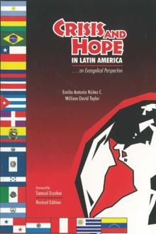 Crisis and Hope in Latin America: : An Evangelical Perspective