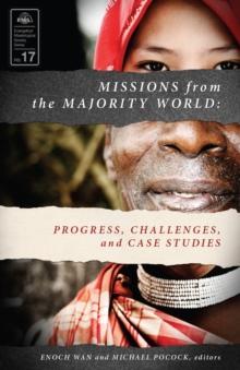 Missions from the Majority World : Progress, Challenges and Case Studies