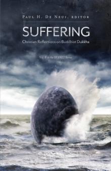 Suffering : Christian Reflections on the Buddhist Dukkha