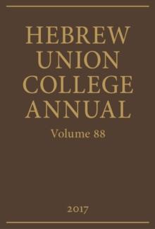 Hebrew Union College Annual Volume 88