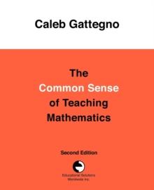 The Common Sense of Teaching Mathematics