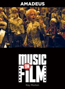 Amadeus : Music on Film Series