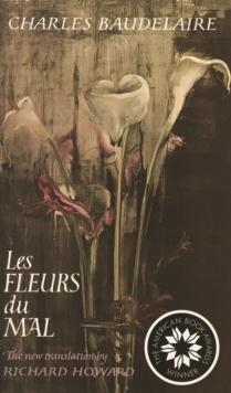 Les Fleurs Du Mal : Bilingual Edition