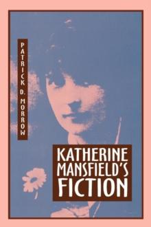 Katherine Mansfield's Fiction