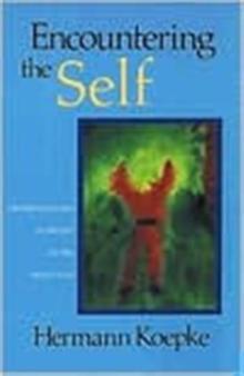 Encountering the Self : Transformation and Destiny in the Ninth Year