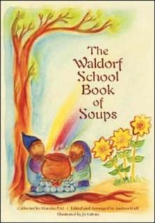 The Waldorf Book of Soups