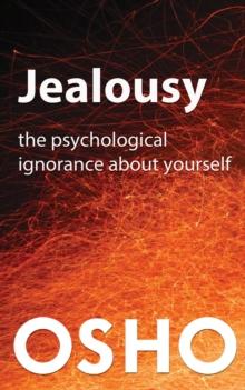 Jealousy : The Psychological Ignorance about Yourself