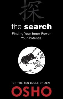 The Search : Finding Your Inner Power, Your Potential