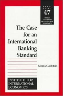 The Case for an International Banking Standard