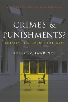 Crimes and Punishments? : Retaliation Under the WTO