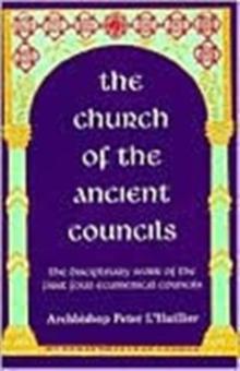 Church of the Ancient Councils  The