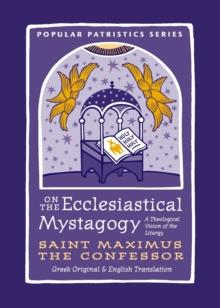 On the Ecclesiastical Mystagogy