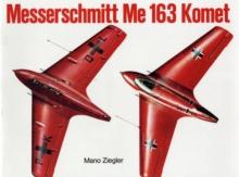 Messerschmitt Me 163 Komet Vol.I