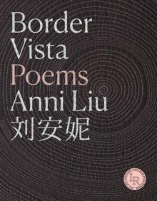 Border Vista : Poems