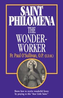 St. Philomena the Wonder-Worker