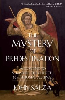 The Mystery of Predestination