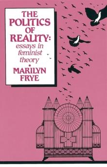 Politics of Reality : Essays in Feminist Theory