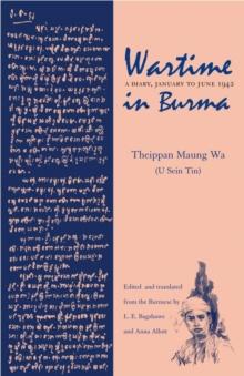 Wartime in Burma : A Diary, January to June 1942