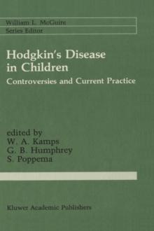 Hodgkins Disease in Children : Controversies and Current Practice