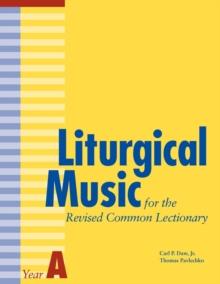 Liturgical Music for the Revised Common Lectionary Year A