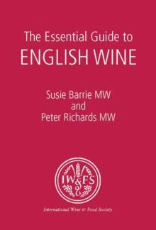 The Essential Guide to English Wine