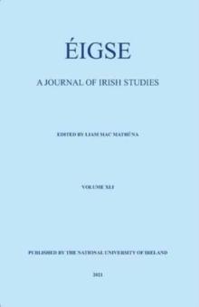 Eigse : A Journal of Irish Studies. Volume 41