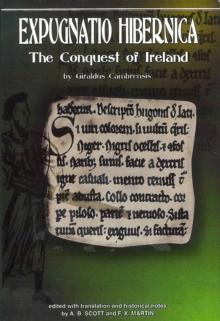 Expugnatio Hibernica : Conquest of Ireland