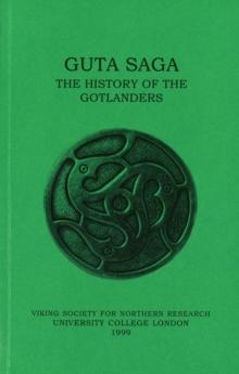 Guta Saga : The History of the Gotlanders