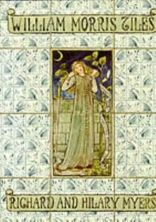 William Morris Tiles : The Tile Designs of Morris and His Fellow-Workers