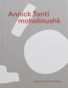 Annick Tonti : moholinushk