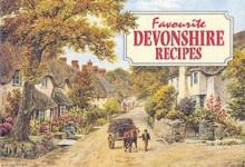 Favourite Devonshire Recipes : Traditional Country Fare