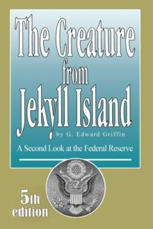 Creature from Jekyll Island