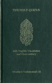 Holy Quran : With English Translantion and Commentary