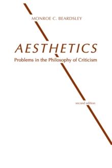 Aesthetics : Problems in the Philosophy of Criticism